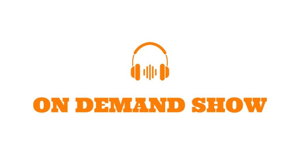 on demand shows